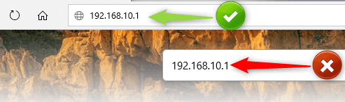 type 192.168.10.1 in the URL bar, not in the Search bar
