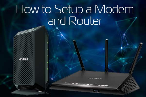 how to setup a modem and router