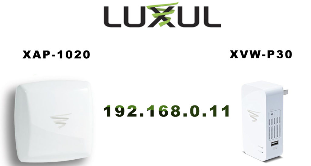 Luxul devices use this address as a default IP