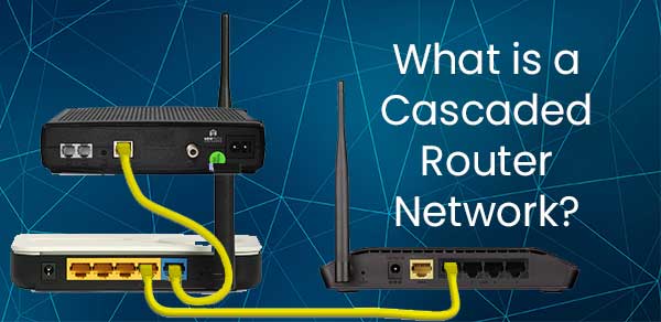 cascaded router network