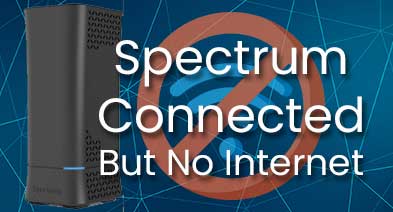 spectrum connected but no internet