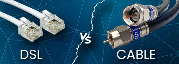 DSL vs Cable