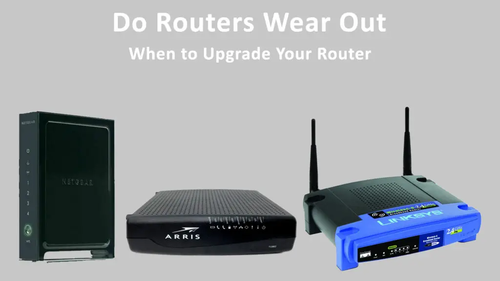 Do Routers Wear Out
