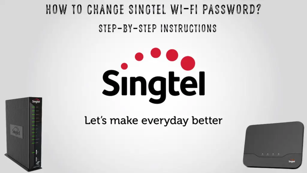 How to Change Singtel Wi-Fi Password?