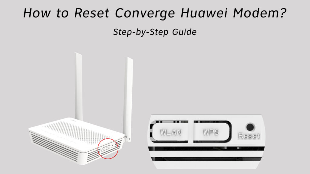 How to Reset Converge Huawei Modem?