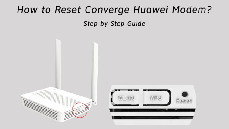 [Image: How-to-Reset-Converge-Huawei-Modem-768x432.jpg]