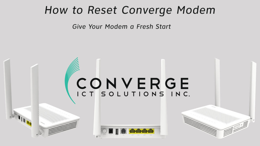 How to Reset Converge Modem? (Give Your Modem a Fresh Start) RouterCtrl