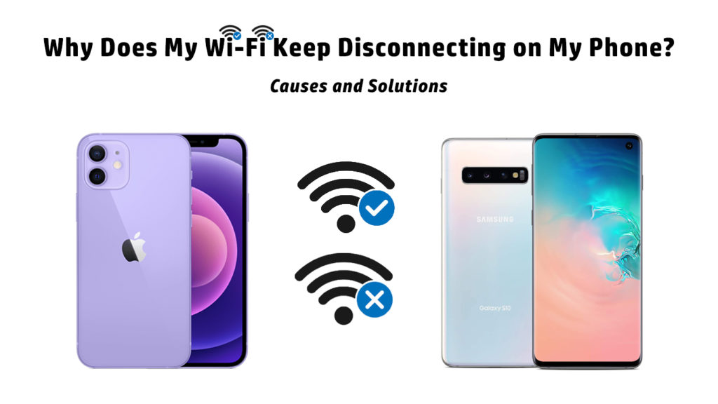 why does my home wifi keep disconnecting from my phone