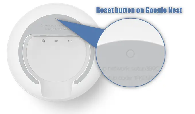 reset button on Google Nest