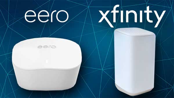 Does Eero Work With Xfinity