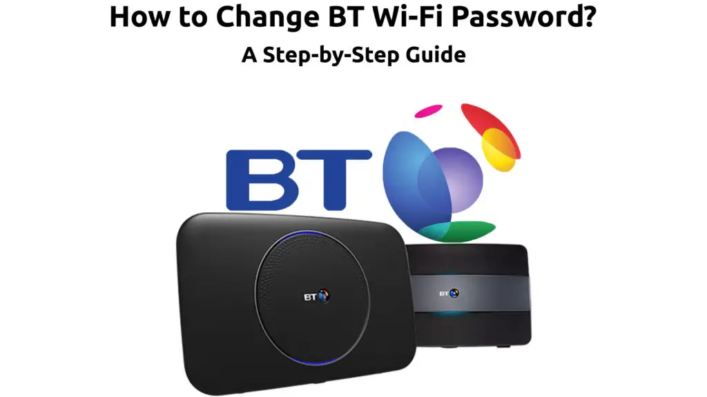 How to Change BT Wi-Fi Password