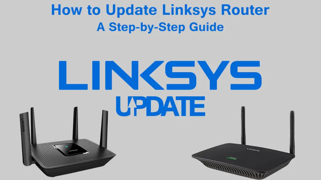 How to Update Linksys Router