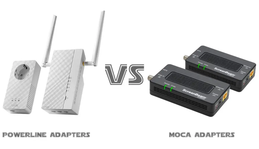 Powerline Adapters vs MoCA Adapters