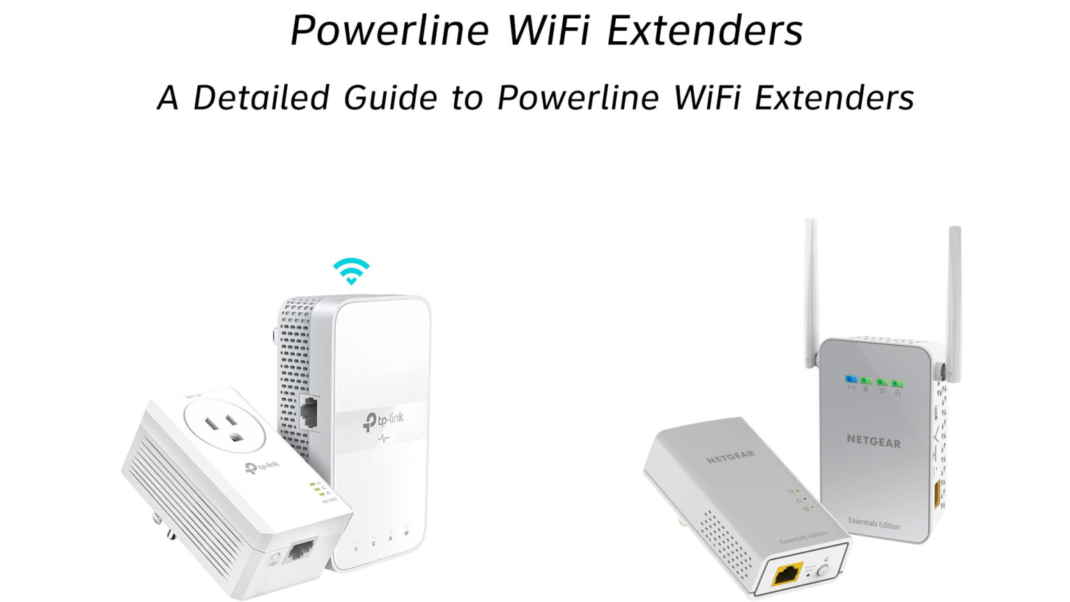 Powerline WiFi Extenders Are They Worth It? RouterCtrl