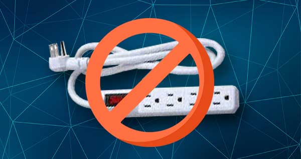 avoid using surge protectors and power strips