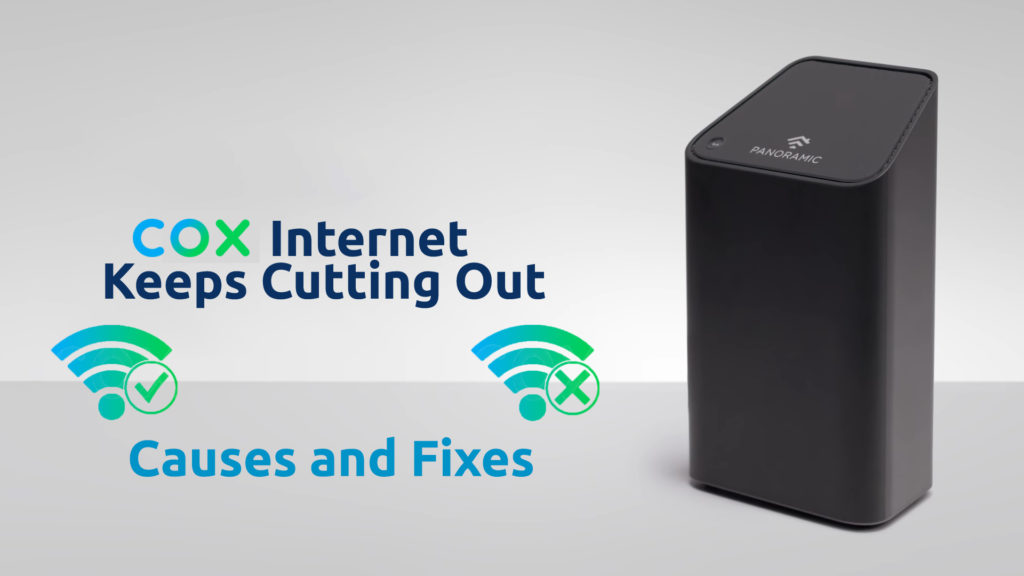 Cox Internet Keeps Cutting Out