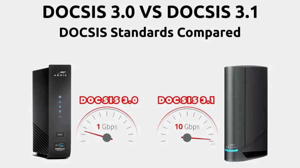 DOCSIS 3.0 vs DOCSIS 3.1