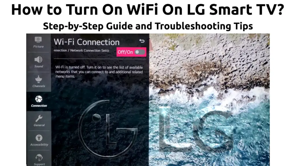 How to Turn On Wi-Fi On LG Smart TV