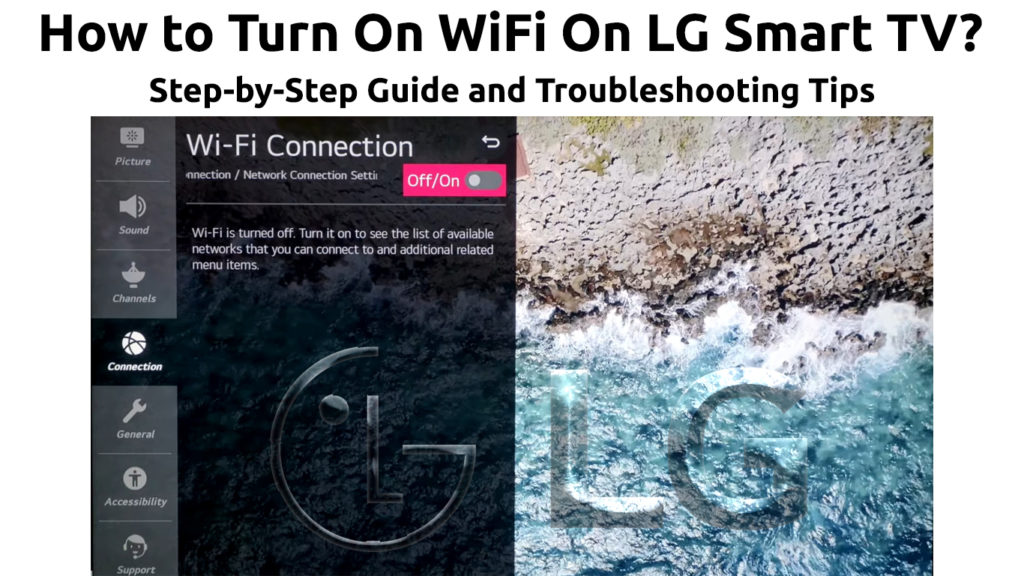 How to Turn On Wi-Fi On LG Smart TV