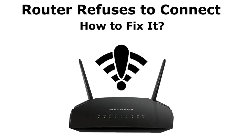 Router Refuses to Connect to Management Page