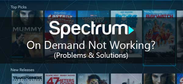 Spectrum on Demand not working