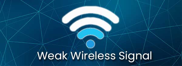 Weak Wireless Signal