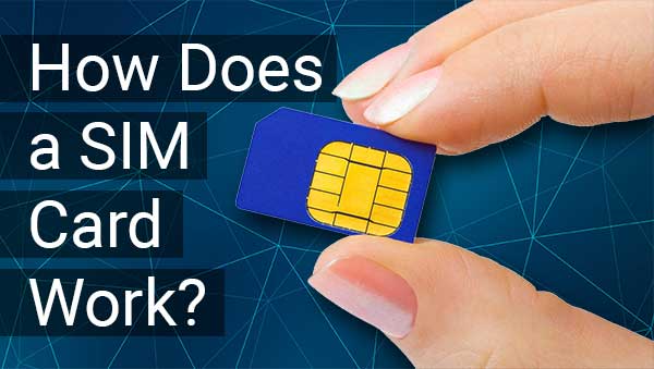 How does a SIM card work