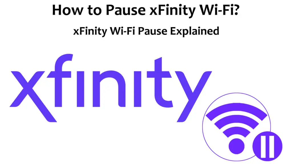 How to Pause Xfinity Wi-Fi