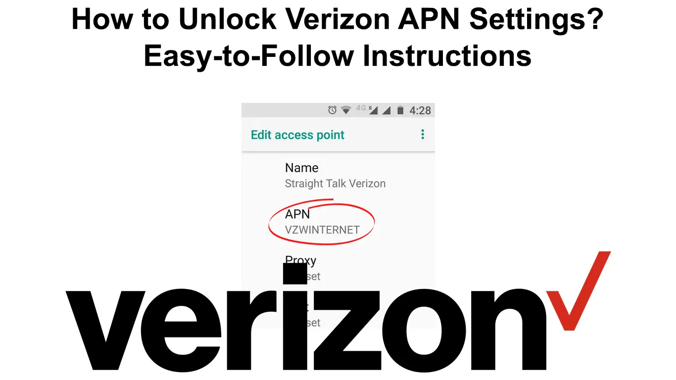 How to Unlock Verizon APN Settings? (EasytoFollow Instructions