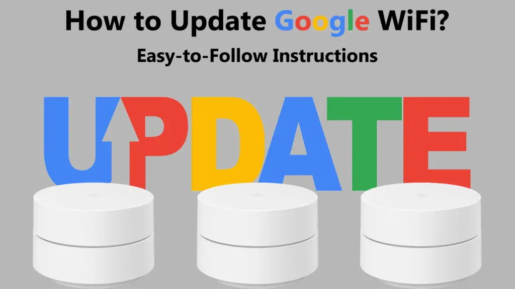 How to Update Google Wi-Fi