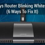 Linksys Router Blinking White Light
