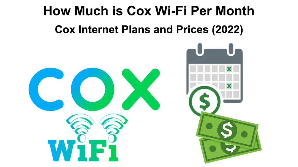 How Much is Cox Wi-Fi Per Month?
