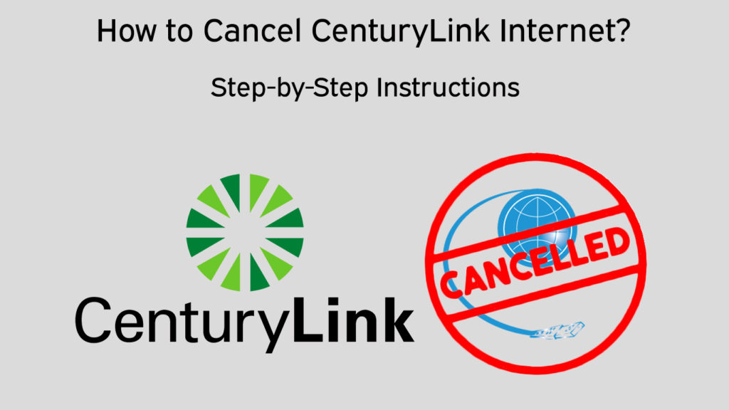 How To Cancel Centurylink Internet Ultimate Guide Routerctrl