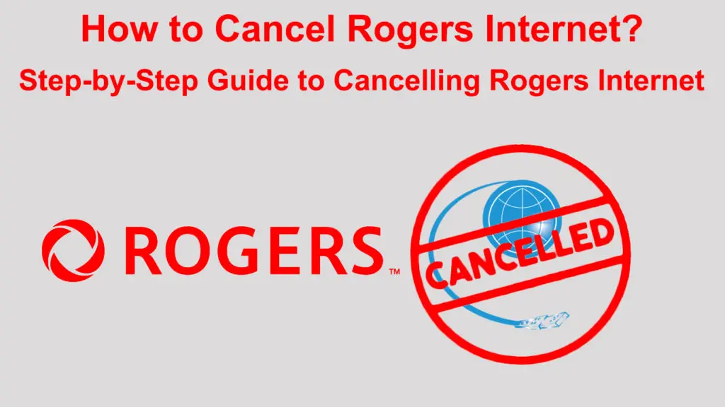 How to Cancel Rogers Internet