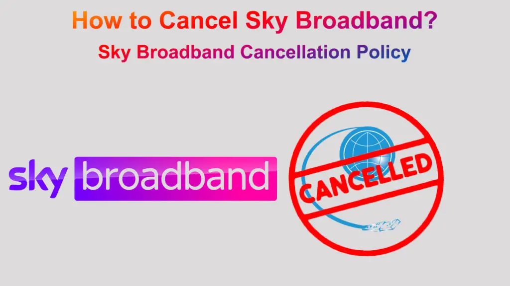 How to Cancel Sky Broadband