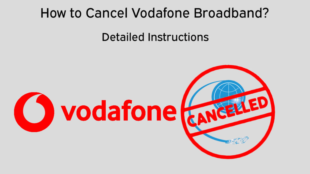 How to Cancel Vodafone Broadband