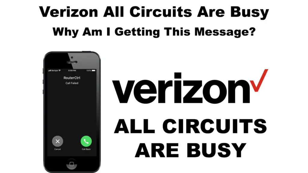 Verizon All Circuits Are Busy