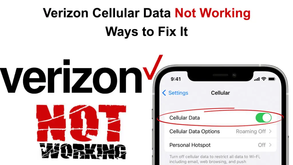 Verizon Cellular Data Not Working