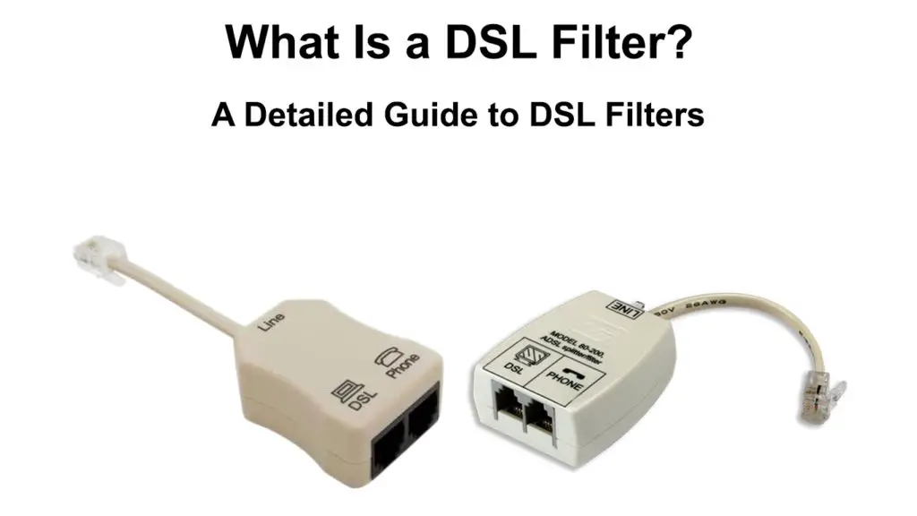 What Is a DSL Filter