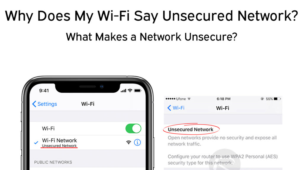 Why Does My Wi-Fi Say Unsecured Network