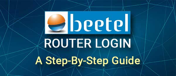 Beetel router login