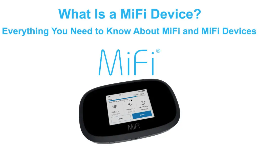 What Is a MiFi Device