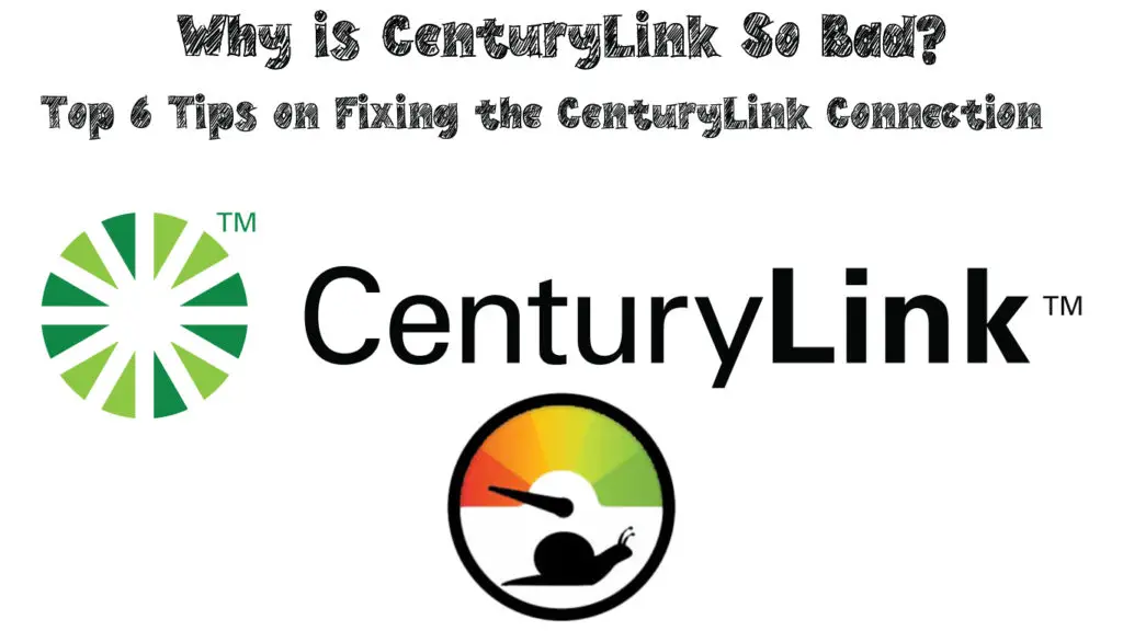 Why is CenturyLink So Bad