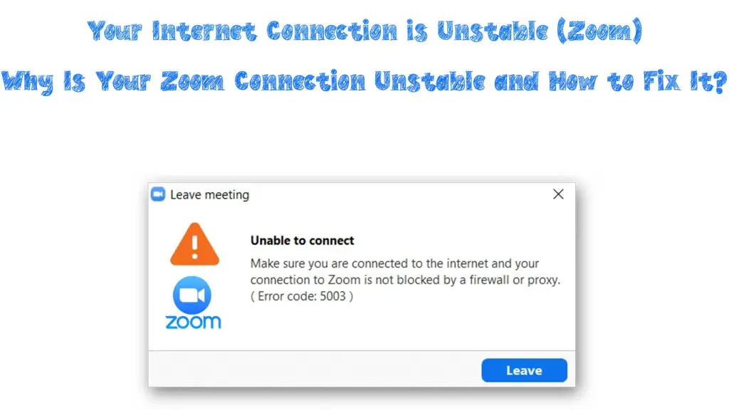 Your Internet Connection is Unstable