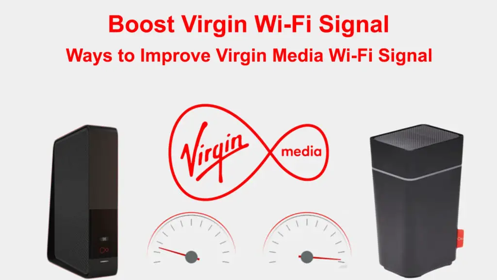 Boost Virgin Wi-Fi Signal