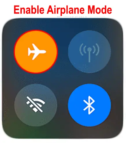 Enable Airplane Mode