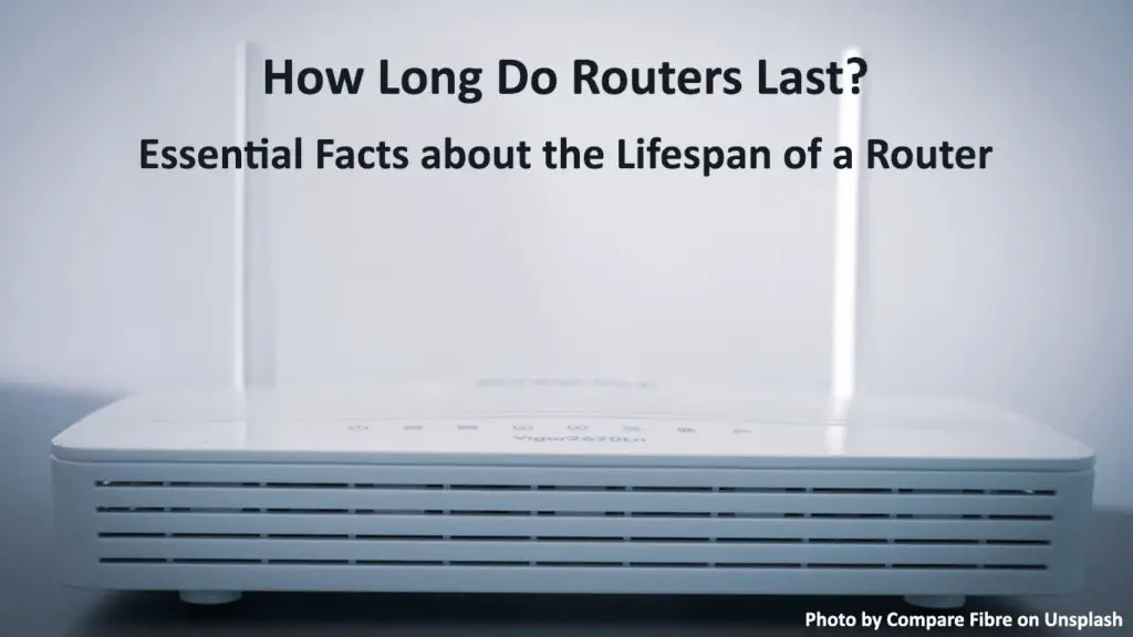 How Long Do Routers Last