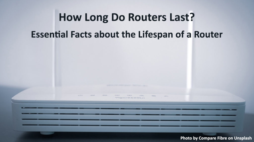 How Long Do Routers Last