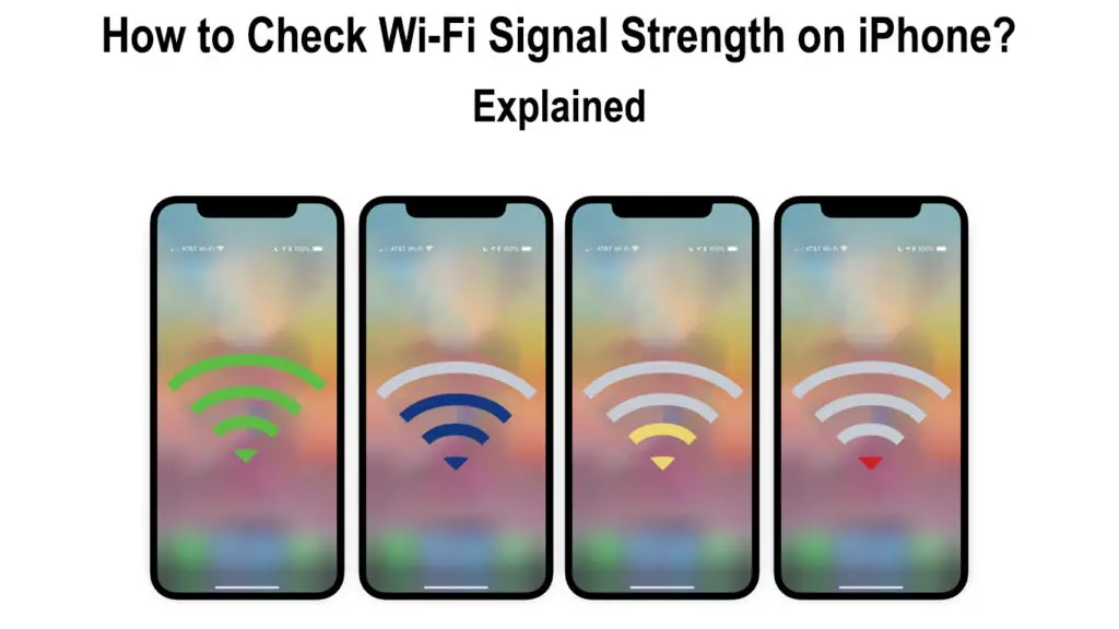 How to Check Wi-Fi Signal Strength on iPhone