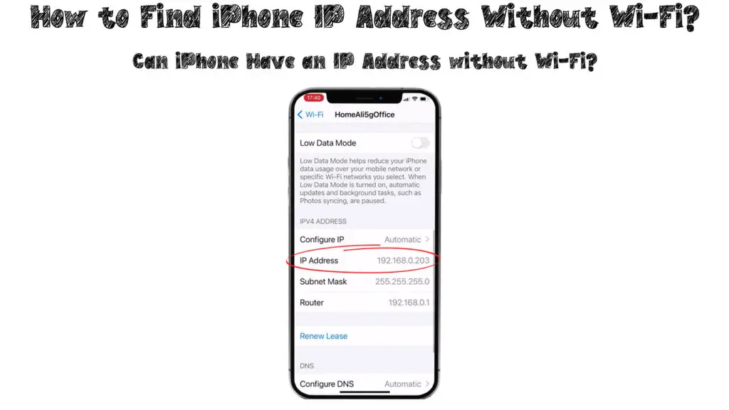 How to Find iPhone IP Address Without Wi-Fi